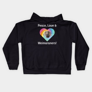Peace Love and Weimaraners Tie Dye Retro T-Shirt Kids Hoodie